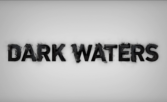 Dark Waters : un film engagé