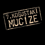 7. Kogustaki Mucize : ce film Netflix qui fait parler de lui