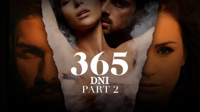 365 Dni 2 la suite de ce gros succès de Netflix se précise et l’autrice tease une scène jamais vue dans un film
