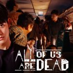 All Of Us Are Dead : tout savoir sur la saison 2 de la série Netflix