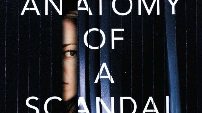 Anatomie d'un scandale le nouveau thriller psychologique à suivre sur Netflix