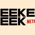 La Geeked Week de Netflix : une semaine entièrement consacrée à toutes les nouveautés de la plateforme