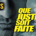 Que justice soit faite