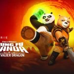 Une série animée Kung Fu Panda : le chevalier dragon bientôt disponible sur Netflix!