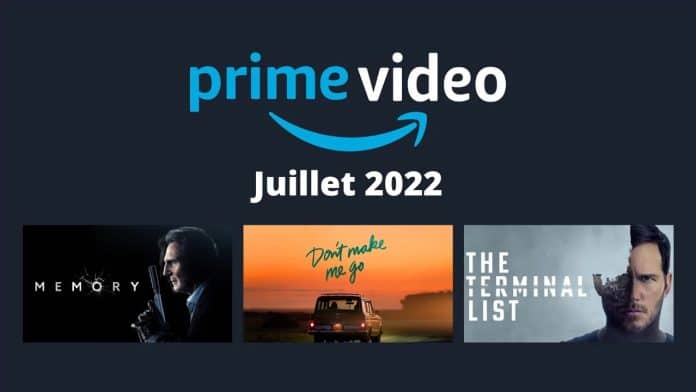 Amazon Prime Vidéo juillet 2022